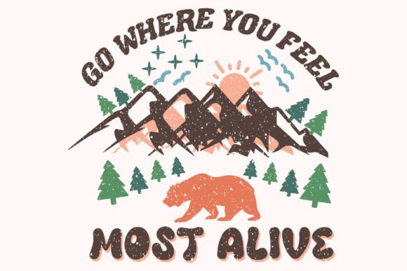 Camping Mountain Quote SVG Sublimation for Crafts & Graphics