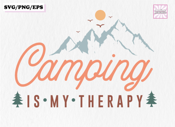Camping Quote SVG Design Sublimation