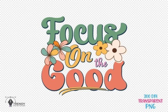 Focus on Inspiration Quote: Graphics for Crafts & Content