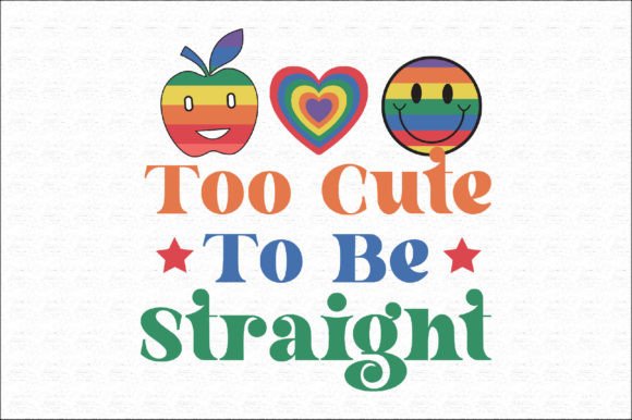 LGBTQ Pride Month Cute Quote SVG Design for Crafts & Graphics