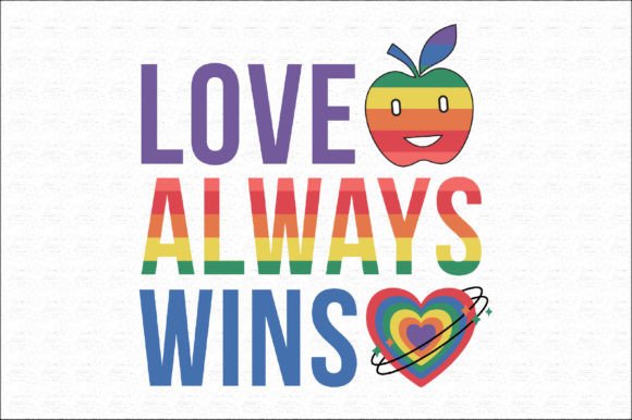 LGBTQ Pride Month Love Quote SVG Design